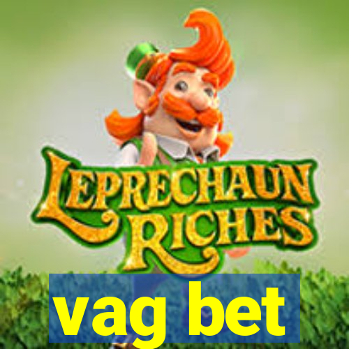 vag bet